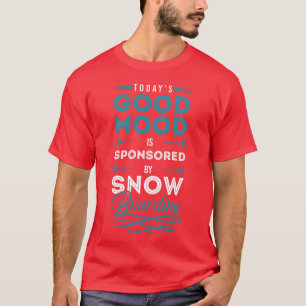T-shirt Snowboardeurs Hiver Sports d'hiver Freestyle drôle