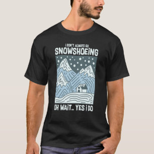 T-shirt Snowshoeing Bottes Snowchaussures Randonnées Chaus