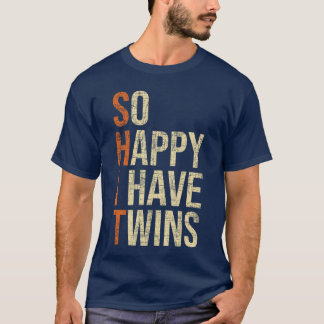 T-shirt So Happy I Havewinswin Dad Father Mother ofwins gi