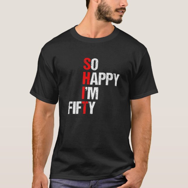 T-shirt So Happy I'm Fifty - Funny 50Th Birthday Gift 1971 (Devant)