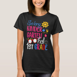 T-shirt So Long Kindergarten Hello 1ère année Summer Vacat