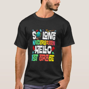 T-shirt So Long Kindergarten Hello 1st Grade Kindergarten