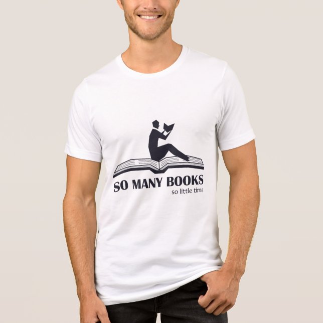T-shirt So many books so little time Tri-Blend Shirt (Front)