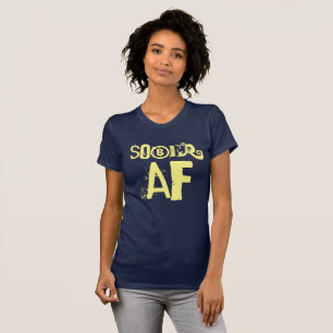 T-shirt Sober AF Sobriety 101 2