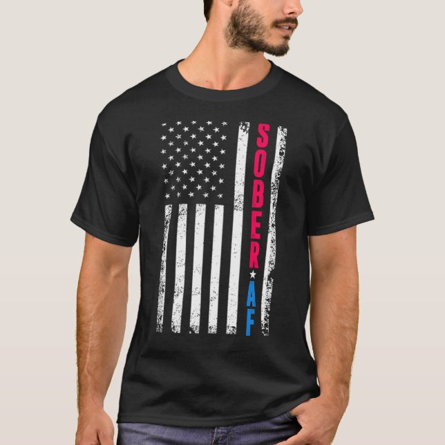 T-shirt Sober Af Us Drapeau Support Sobriété Cause de récu (Devant)