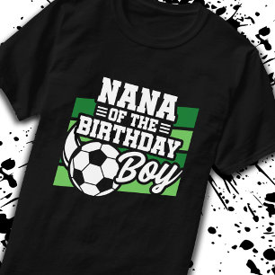 T-shirt Soccer Anniversaire Nana - Boys Soccer Anniversair