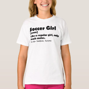 T-shirt Soccer Girl Dictionnaire Définition Drôle Football
