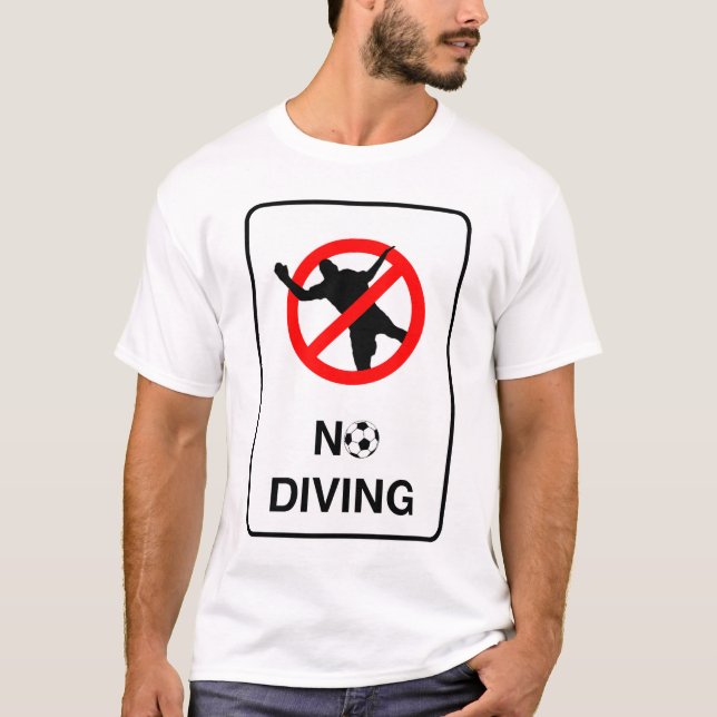 T-shirt Soccer No Diving Sign (Devant)