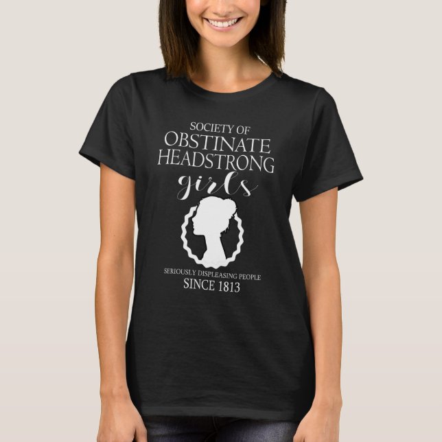 T-shirt Société Des Filles Obstinées À La Tête Jane Austen (Devant)