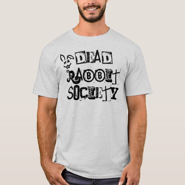 T-shirt Société morte de lapin (Devant)