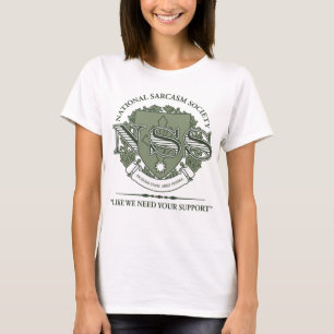 T-shirt Société nationale de sarcasme