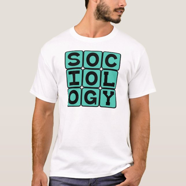 T-shirt Sociologie, l'étude du comportement humain (Devant)