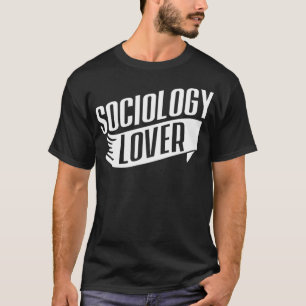 T-shirt Sociologie Lover Sociologue Sociologiste Jo