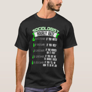T-shirt Sociologue Taux horaire Sociologie