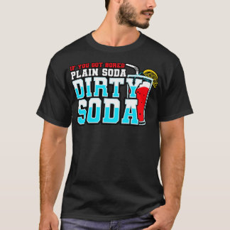 T-shirt Soda Sale Si Vous Vous Êtes Ennuyé De Soda Plaine 