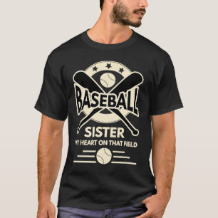 T-shirt Soeur De Baseball Mon Coeur Est Sur Ce Terrain