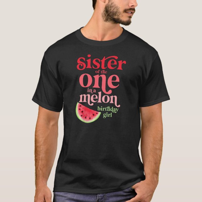 T-shirt Soeur De Celui Dans Un Melon Anniversaire Fille Wa (Devant)