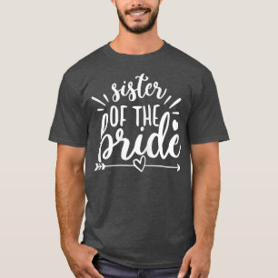 T-shirt Sœur de la mariée Arrow cœur mariage enterrement d