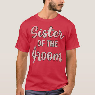 T-shirt Sœur du jour de mariage du marié Cadeau de douche 