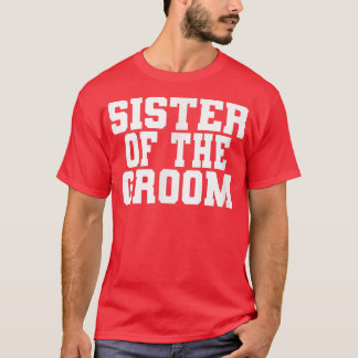 T-shirt Sœur du marié, mariage, fête de douche de mariée 