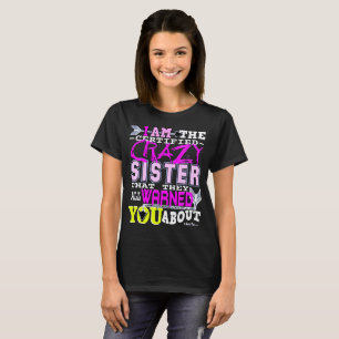 T-shirt Soeur folle certifiée drôle