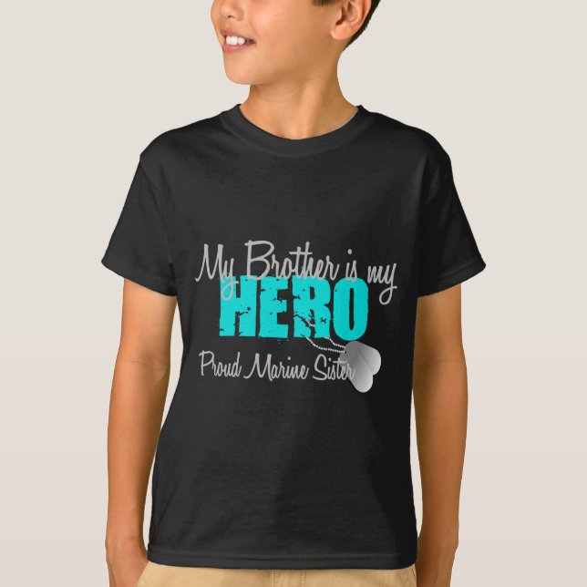 T-shirt Soeur marine - le frère est mon héros (Devant)
