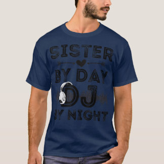 T-shirt Soeur Par Jour DJ Par Nuit Retro Womens Deejay Rec