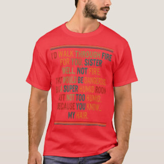 T-shirt Soeur Sis Correspondance Besties BFF Marcher Trous