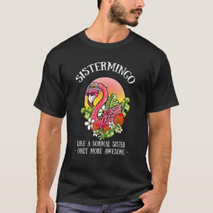 T-shirt Soeur Sistermingo Flamant rose Sis Femme Frère 3