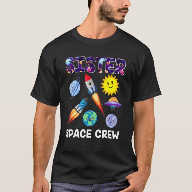 T-shirt Soeur Space Crew Soeur De L'Anniversaire Garçon As (Devant)