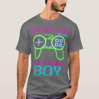 T-shirt Soeurs de ces garçons d'anniversaire Jeu vidéo cor