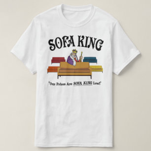 T-shirt Sofa King - Nos prix sont incroyablement bas