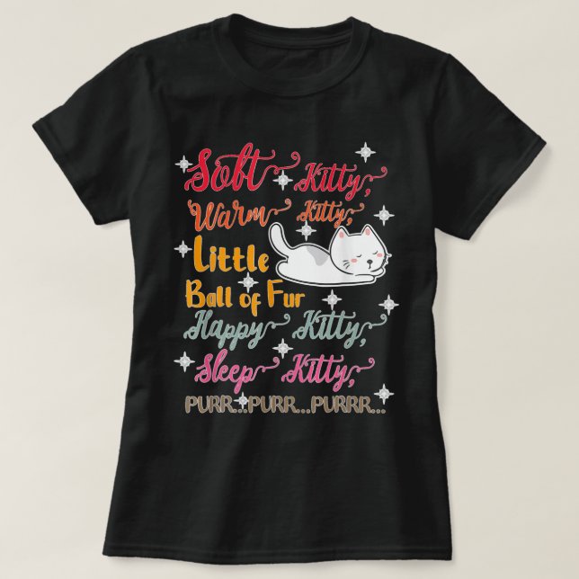 T-shirt Soft Kitty Chaleureux Kitty Petit Boule De Dormir  (Design devant)