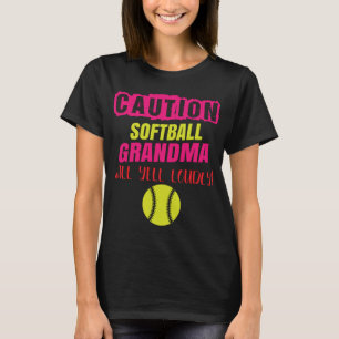 T-shirt Softball Grand-mère Attention Softball Grand-mère 