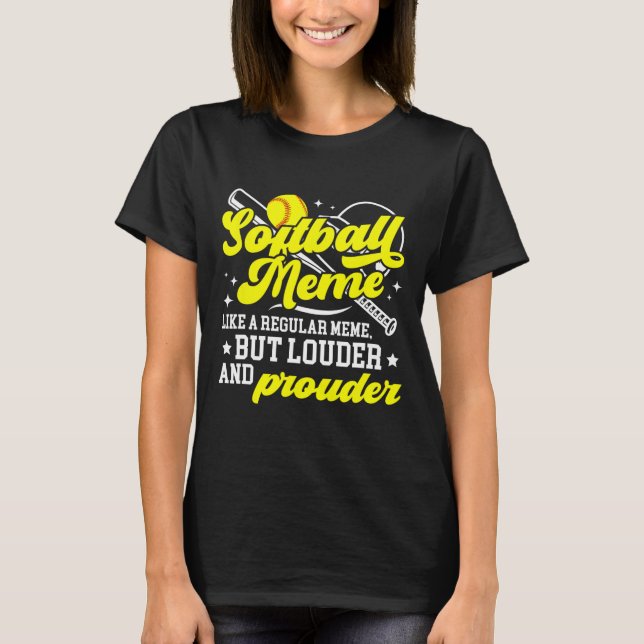 T-shirt Softball Meme Definition Meme Of A Softball Player (Devant)