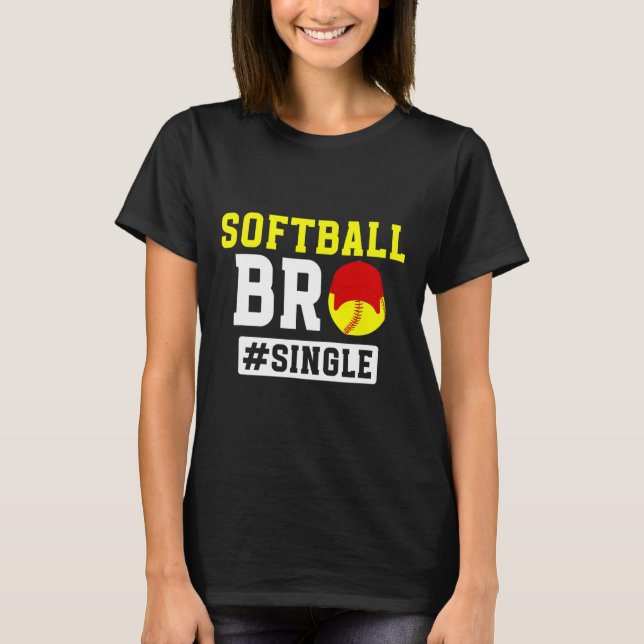 T-shirt Softll Bro Single Softll Brother Of A Softll Playe (Devant)