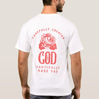 T-shirt Soigneusement créé DIEU Belle Vous a fait
