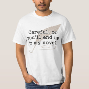 T-shirt Soigneux, ou vous finira dans mon auteur nouvel