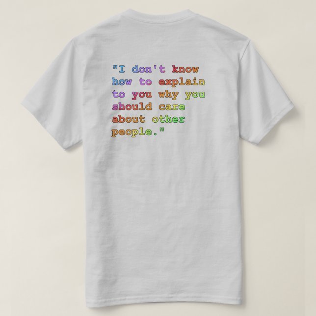 T-shirt Soin à propos d'autres personnes foncer sur T-shir (Design dos)