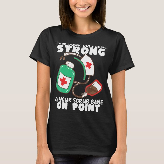 T-shirt Soins infirmiers Hôpital de café solide et de jeu  (Devant)