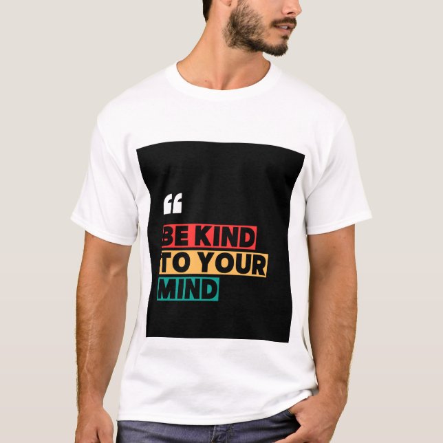 T-shirt Sois gentil avec votre esprit Soins de santé menta (Devant)