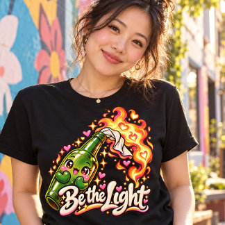 T-shirt Sois la Lumière Cocktail Molotov Humour Noir