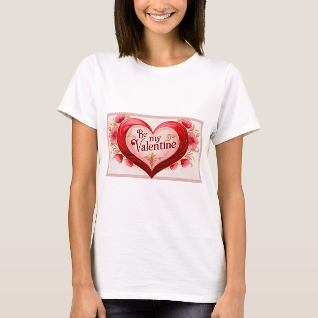 T-shirt Sois ma Saint Valentin (Devant)