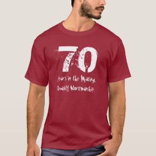 T-shirt Soixante-dixième exécution drôle de qualité