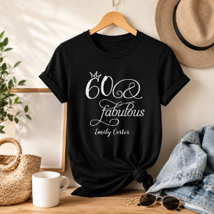T-shirt Soixante et Fabuleux Script Fête d'anniversaire 60