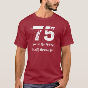 T-shirt Soixante-quinzième exécution drôle de qualité