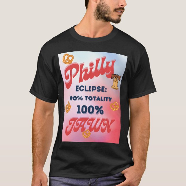 T-shirt Solar Eclipse Philly Jawn friends (Devant)