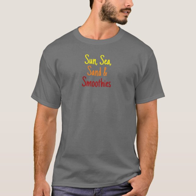 T-shirt Soleil, mer de sable et smoothies (Devant)