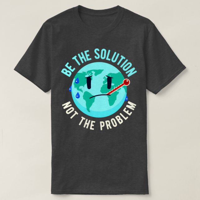 T-shirt Solution de lutte contre les changements climatiqu (Design devant)