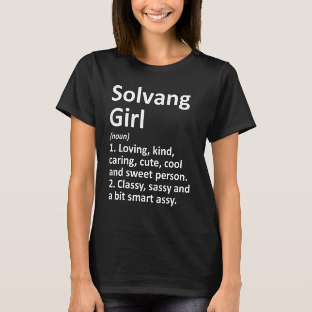 T-shirt Solvang Girl Ca California City Home Roots (Devant)
